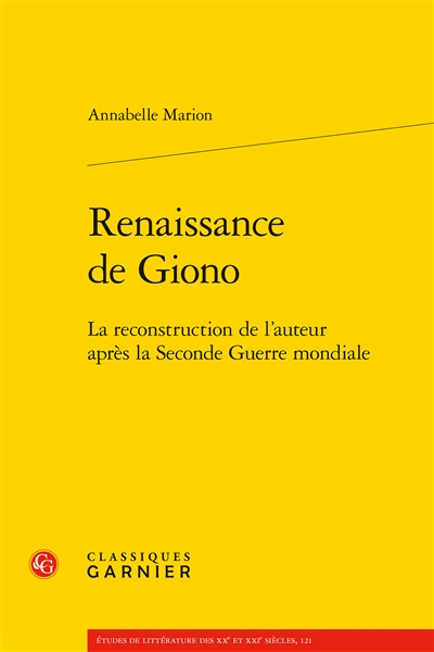 Renaissance de Giono : la reconstruction de l'auteur après la Seconde Guerre mondiale