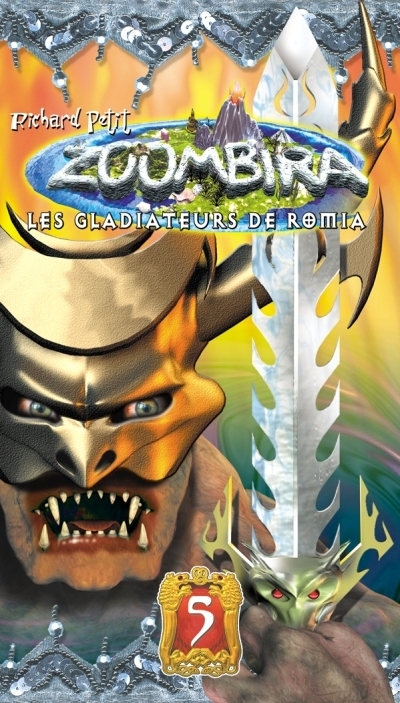 Zoombira. Vol. 5. Les gladiateurs de Romia
