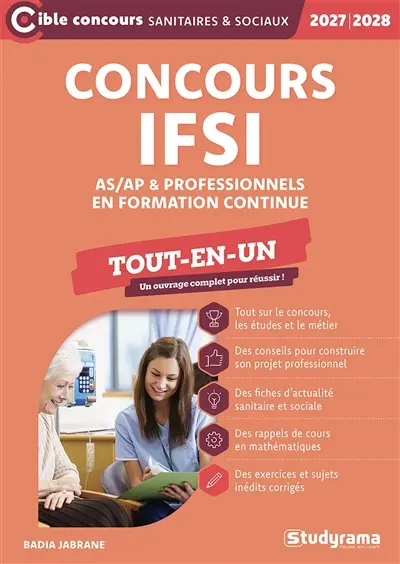 Concours IFSI, AS-AP & professionnels en formation continue : tout-en-un : 2027-2028