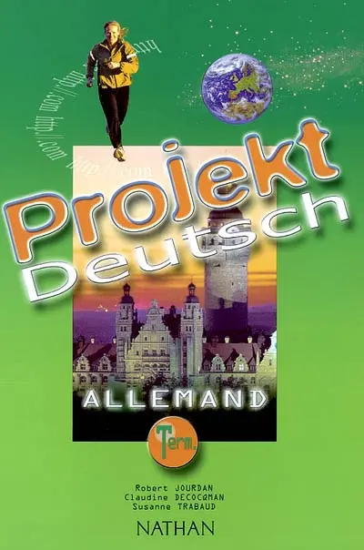 Projekt Deutsch terminales : allemand