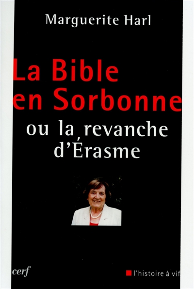 La Bible en Sorbonne ou La revanche d'Erasme