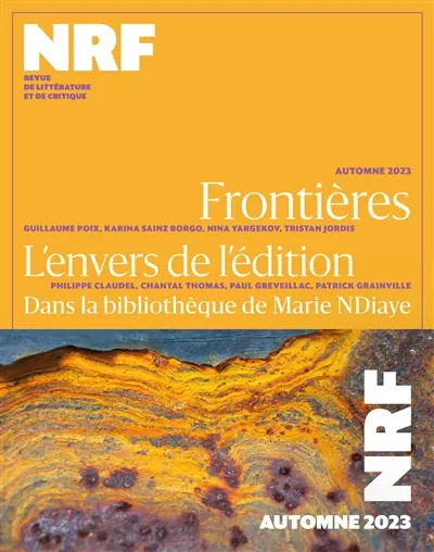 Nouvelle revue française, n° 656. Frontières
