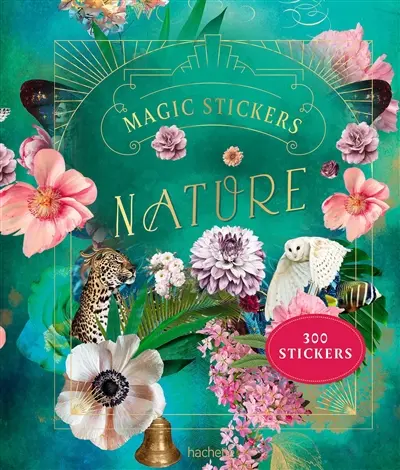 Magic stickers : nature Magic stickers : nature