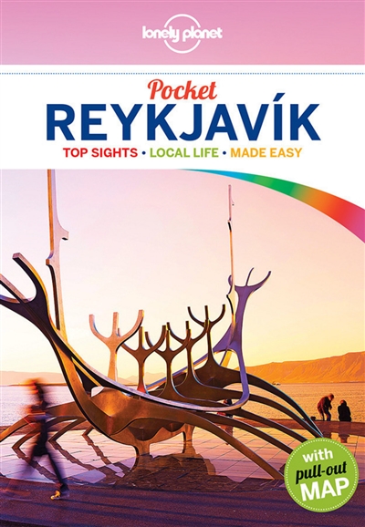 Pocket Reykjavik : top experiences, local life, made easy