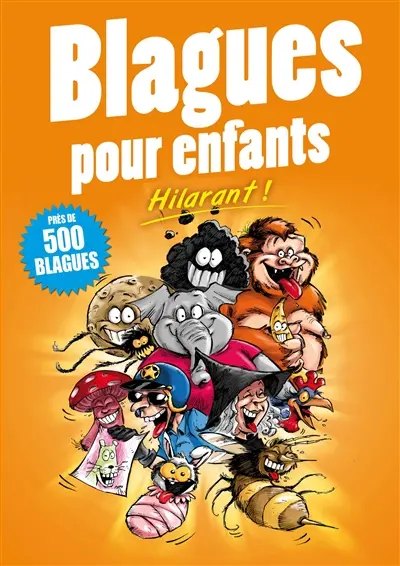 Blagues pour enfants : hilarant !