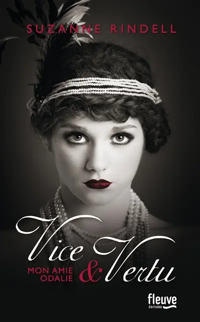 Vice & vertu : mon amie Odalie