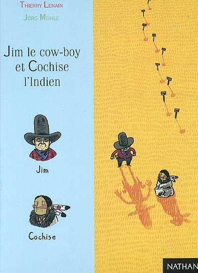 Jim le cow-boy et Cochise l'Indien
