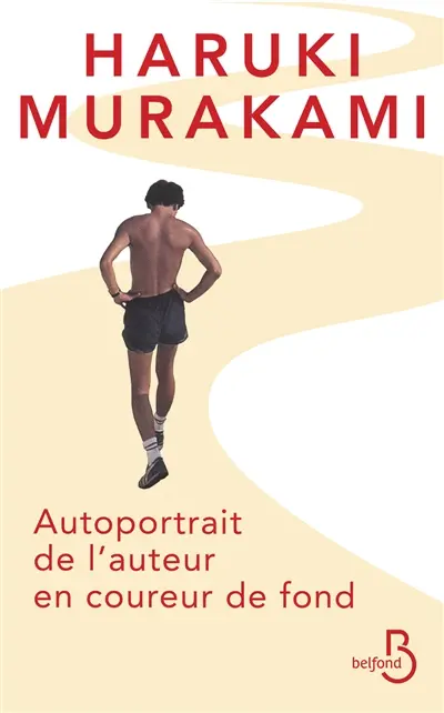 Autoportrait de l'auteur en coureur de fond