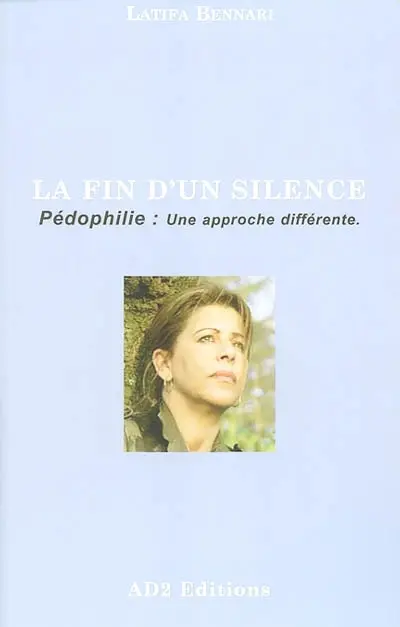 La fin d'un silence : pédophilie, une approche différente