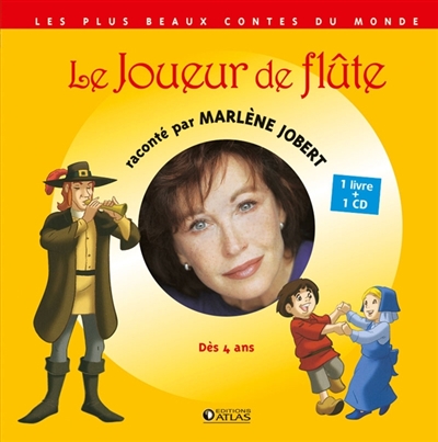 Le joueur de flûte (avec Cd)