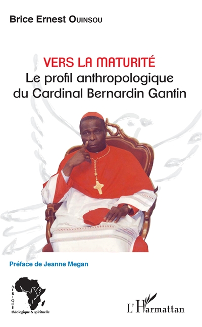 Vers la maturité : le profil anthropologique du cardinal Bernardin Gantin