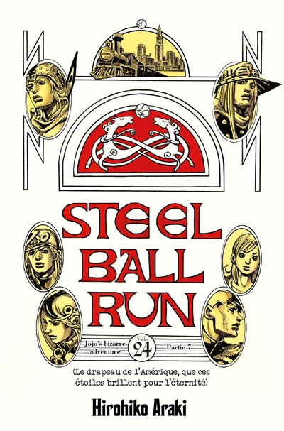 Steel ball run : Jojo's bizarre adventure. Vol. 24
