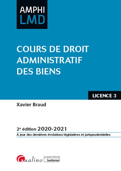 Cours de droit administratif des biens : licence 3 : 2020-2021