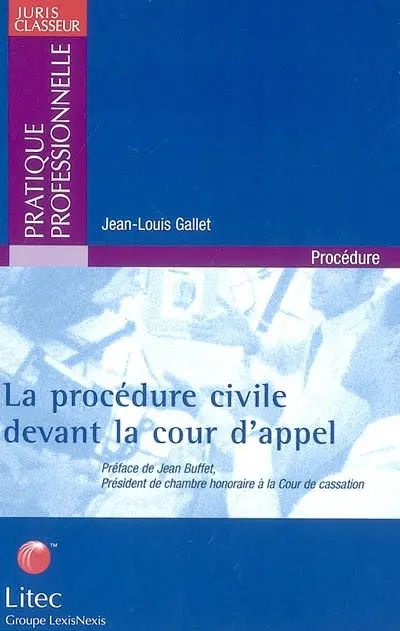 La procédure civile devant la cour d'appel