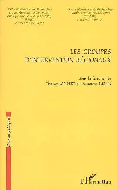 Les groupes d'intervention régionaux
