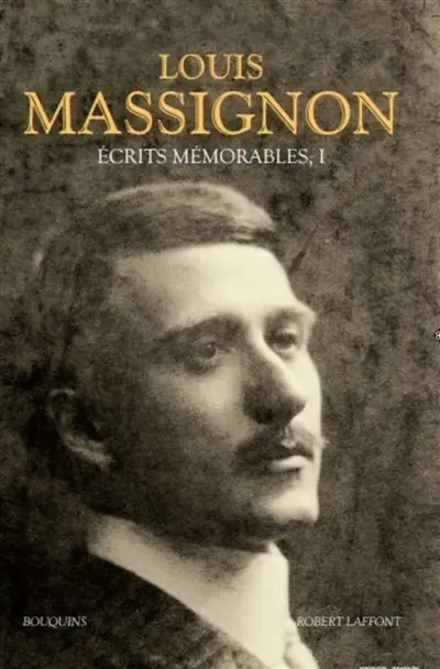 Ecrits mémorables. Vol. 1