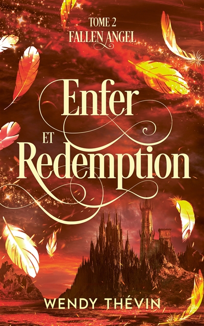 Fallen angel. Vol. 2. Enfer et rédemption