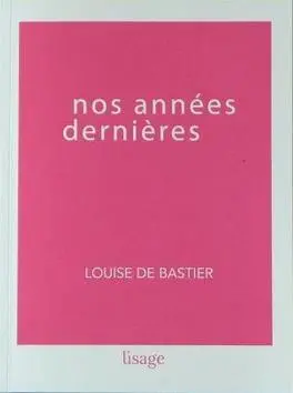 Nos années dernières