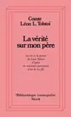La vérité sur mon père : la vie et la pensée de L. Tolstoï d'après les souvenirs personnels d'un de ses fils
