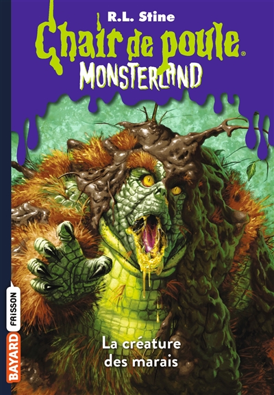 Monsterland. Vol. 9. La créature des marais