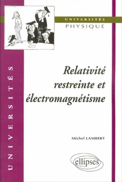 Relativité restreinte et électromagnétisme
