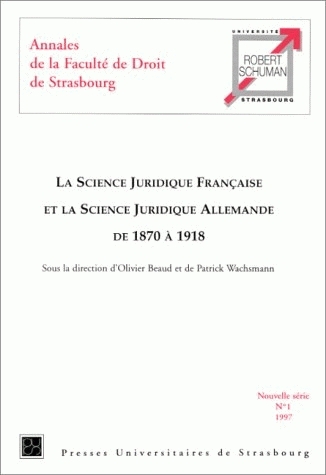 La science juridique française et la science juridique allemande de 1870 à 1918