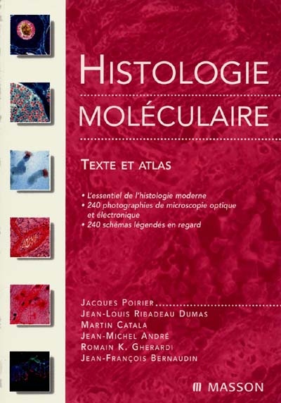 Histologie moléculaire : texte et atlas