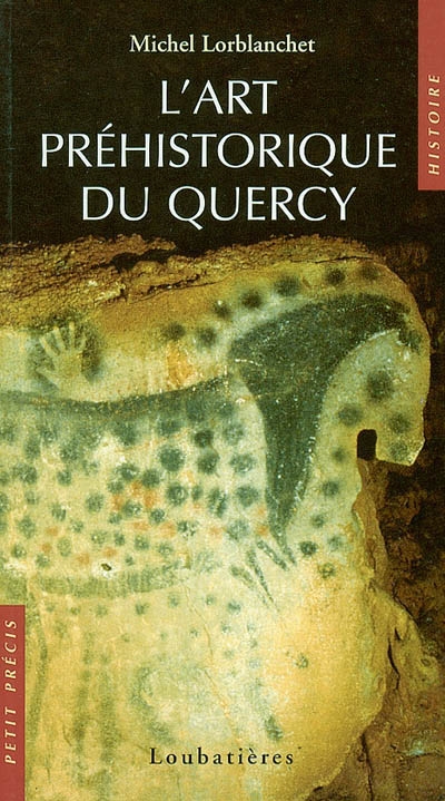 L'art préhistorique du Quercy