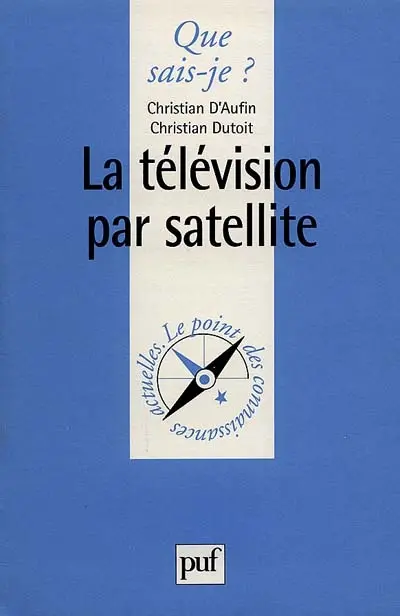 La télévision par satellite