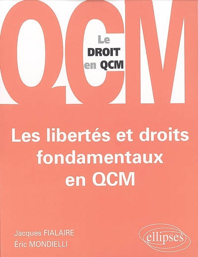Les libertés et droits fondamentaux en QCM