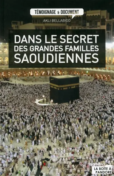 Dans le secret des grandes familles saoudiennes