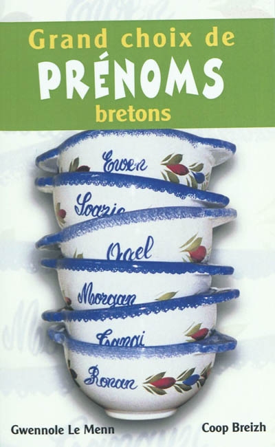 Grand choix de prénoms bretons