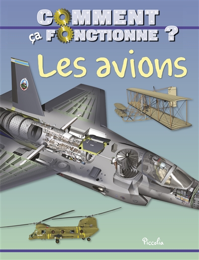Comment ça fonctionne ? Les avions