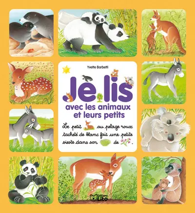 Je lis avec les animaux et leurs petits