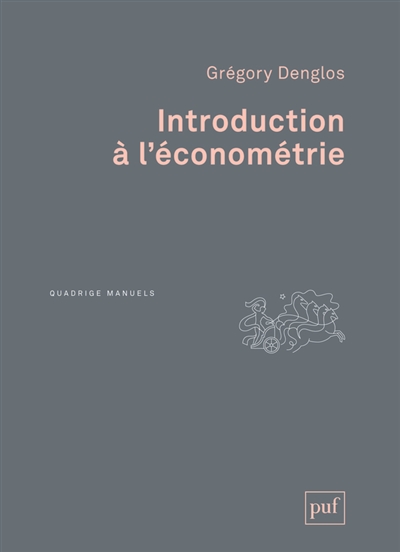 Introduction à l'économétrie : cours et exercices