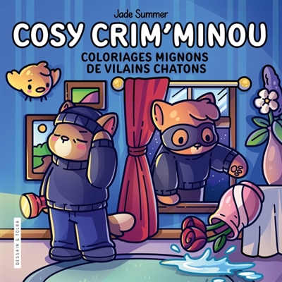 Cosy crim'minou :...