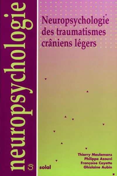 Neuropsychologie des traumatismes crâniens légers