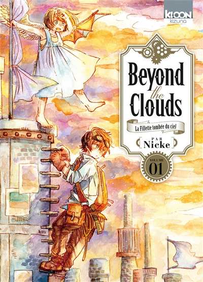 Beyond the clouds : la fillette tombée du ciel. Vol. 1