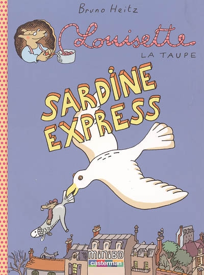 Louisette la taupe. Vol. 2005. Sardine express