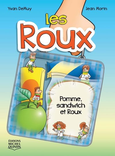 Les Roux. Vol. 3. Pomme, sandwich et Roux