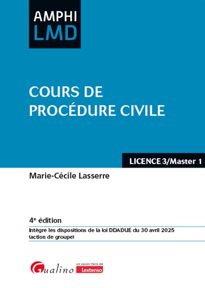 Cours de procédure civile : un cours original, à la fois complet et synthétique