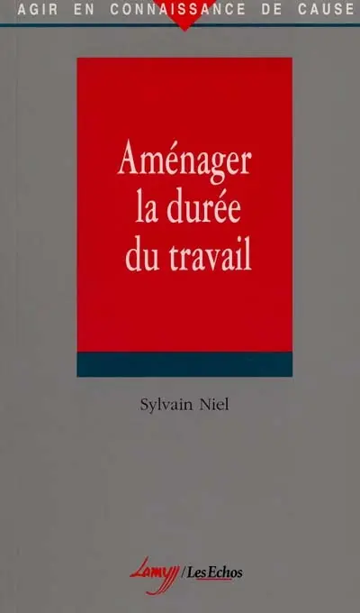 Aménager la durée du travail