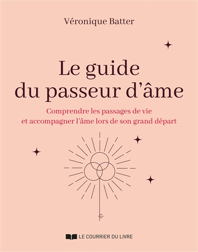 Le guide du passeur d'âmes