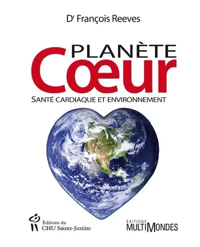 Planète coeur : santé cardiaque et environnement