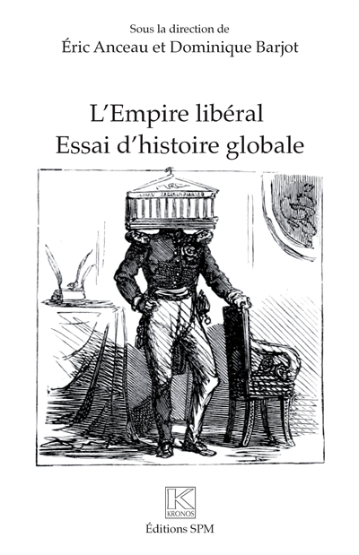 L'empire libéral : essai...