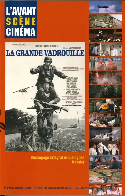 Avant-scène cinéma (L'), n° 671-672. La grande vadrouille : découpage intégral et dialogues, dossier