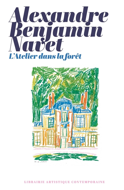 L'atelier dans la forêt