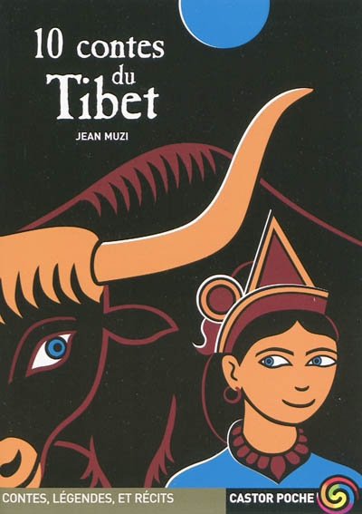 10 contes du Tibet