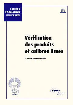Vérification des produits et calibres lisses