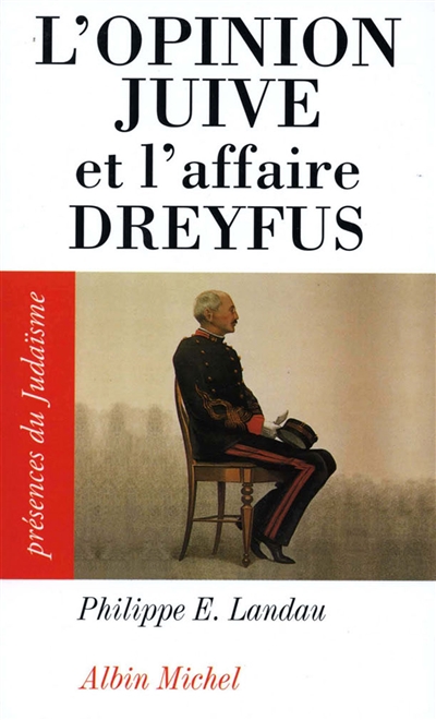 L'opinion juive et l'affaire Dreyfus